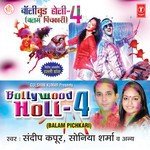 Bollywood Holi - 4 (Balam Pichkari) - Sandeep Kapoor Song Download